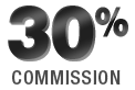 30% Commission